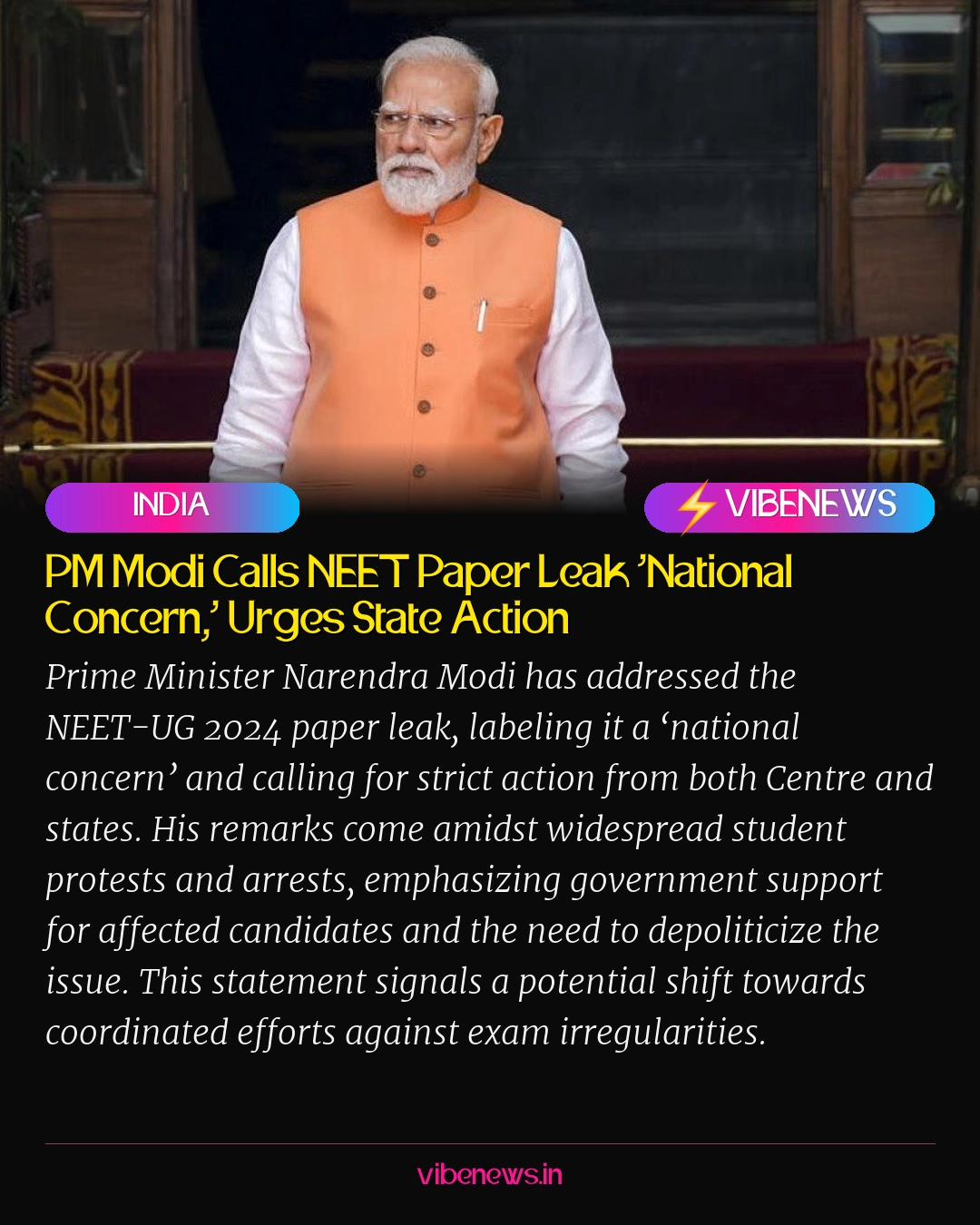 PM Modi Calls NEET Paper Leak ‘National Concern,’ Urges State Action