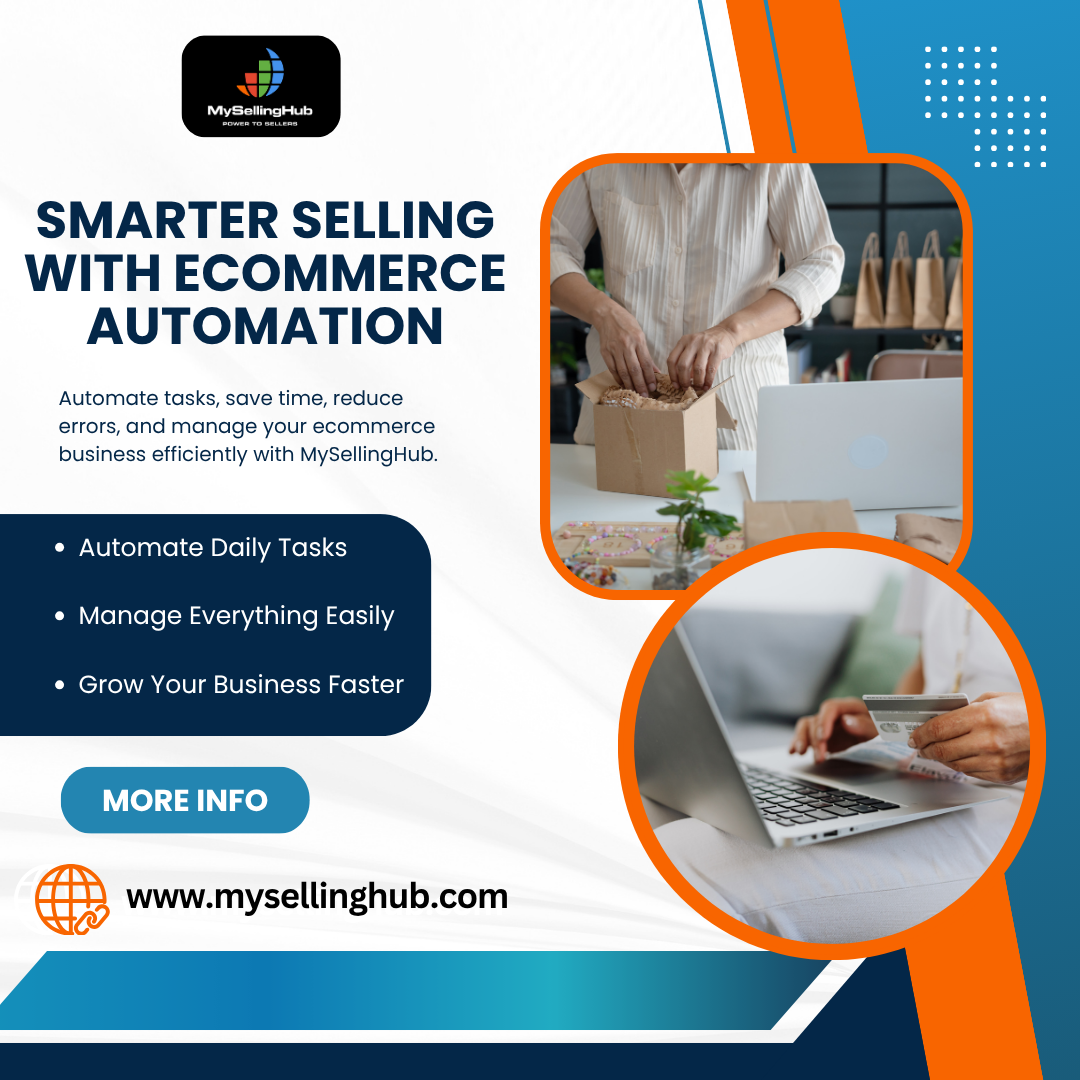Simplify your ecommerce operations with smart automation. MySellingHub helps automate daily tasks, reduce errors, save time, and manage your online business more efficiently.

Ready to Sell Smarter?
Start simplifying your ecommerce business with MySellingHub today!
https://www.mysellinghub.com/