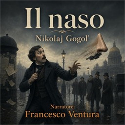 Nikolaj Gogol’ – Il naso (2026) (mp3 – 128 kbps)