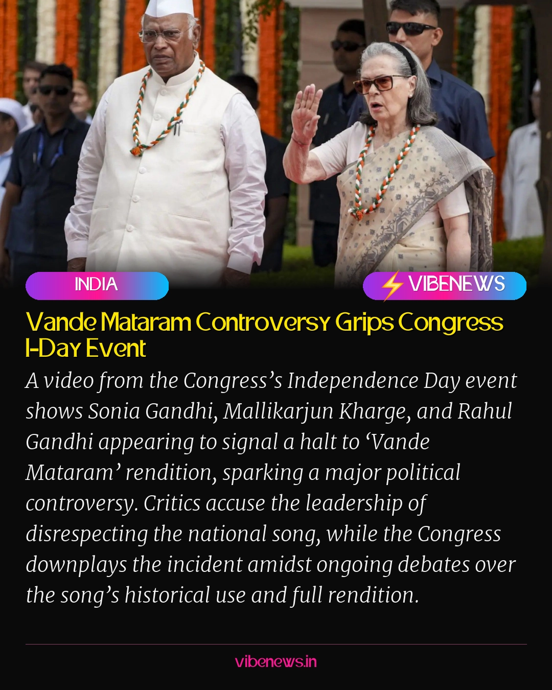 Vande Mataram Controversy Grips Congress I-Day Event