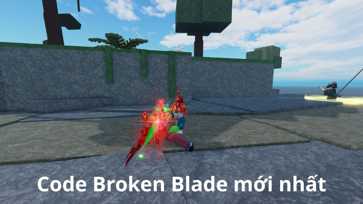 Tổng hợp code Broken Blade mới nhất tháng 07/2026 và hướng dẫn nhập quà tặng Tổng hợp code Broken Blade mới nhất tháng 07/2026 và hướng dẫn nhập quà tặng