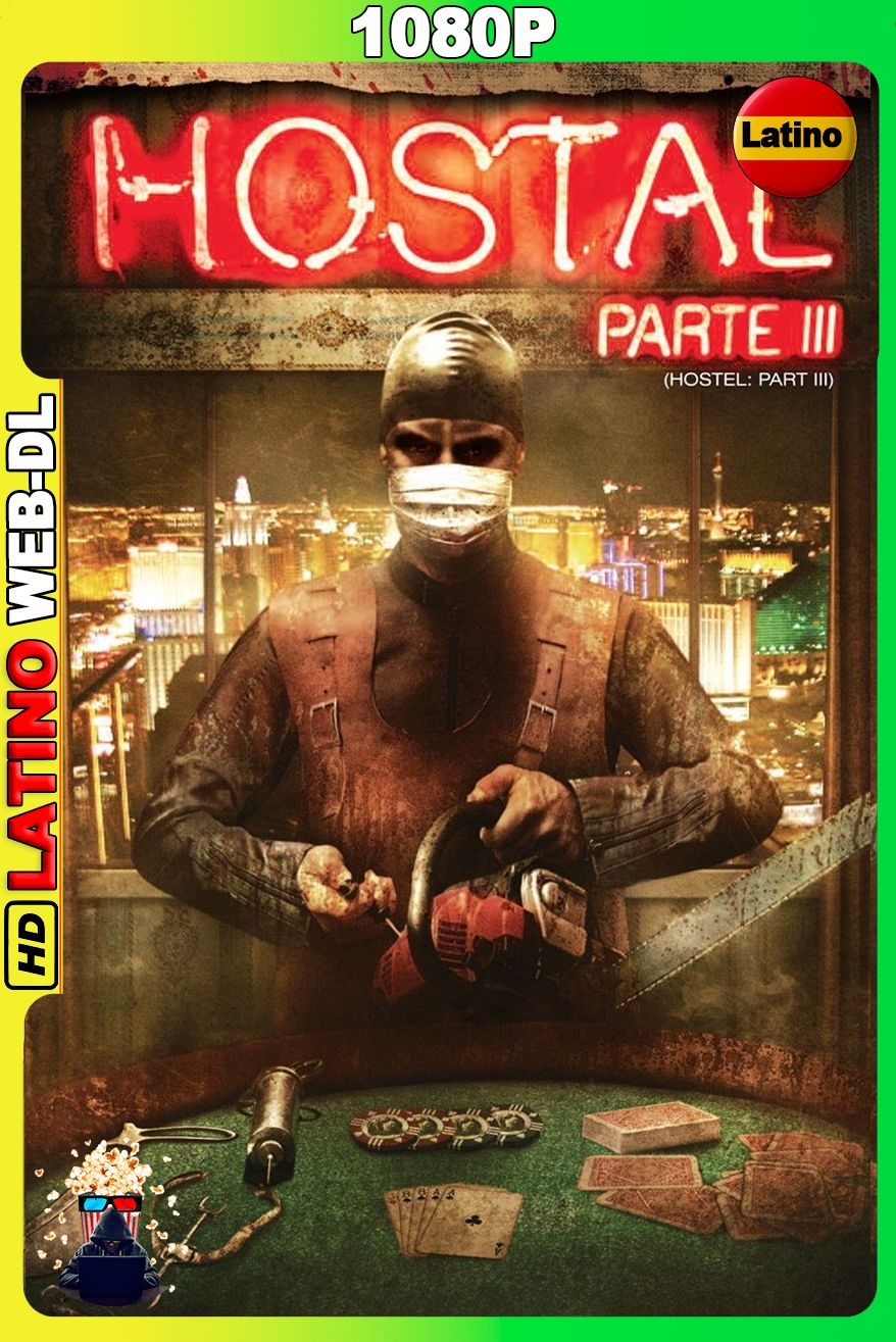 Hostal Parte 3 (2011) [1080p] WEB-DL [Latino-Inglés]