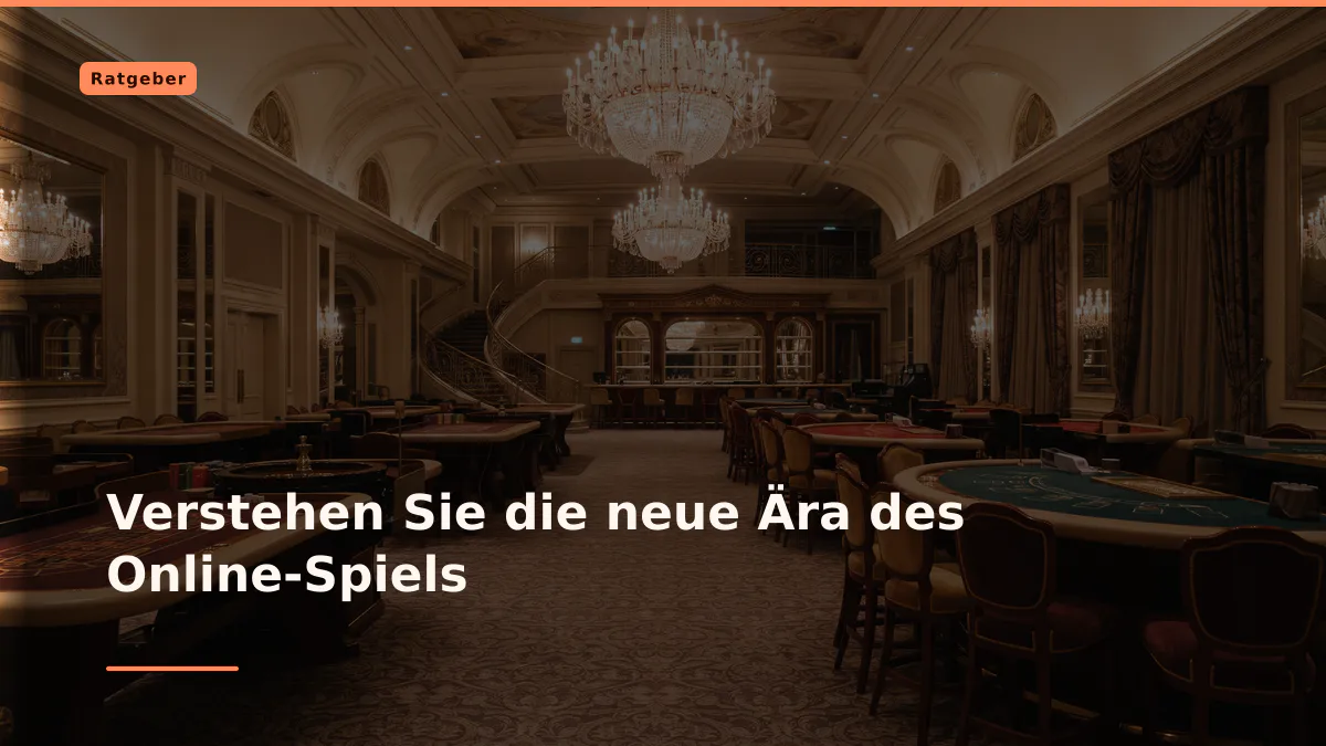 Verstehen Sie die neue Ära des Online-Spiels