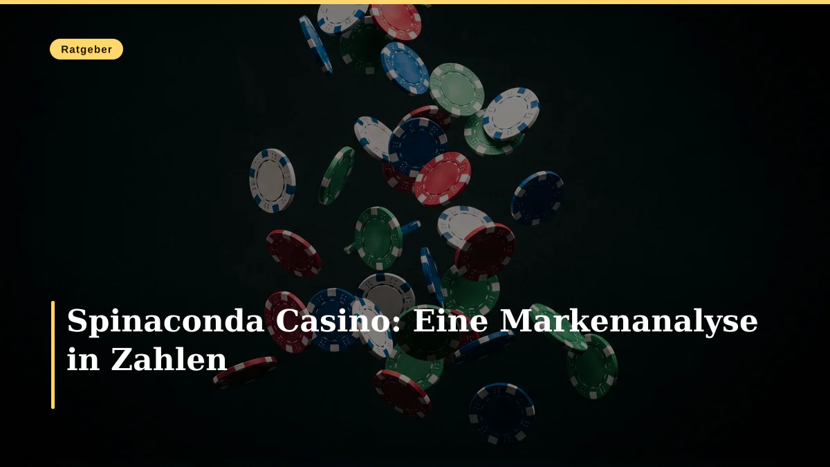 Spinaconda Casino: Eine Markenanalyse in Zahlen