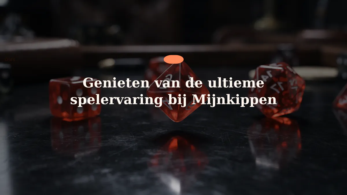 Genieten van de ultieme spelervaring bij Mijnkippen