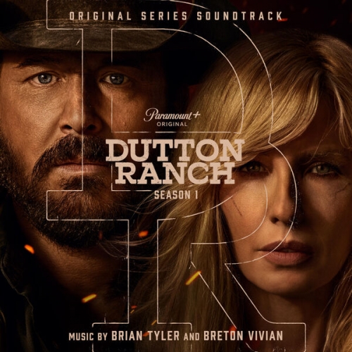 Brian Tyler, Breton Vivian - Dutton Ranch [Original Series Soundtrack] (2026)