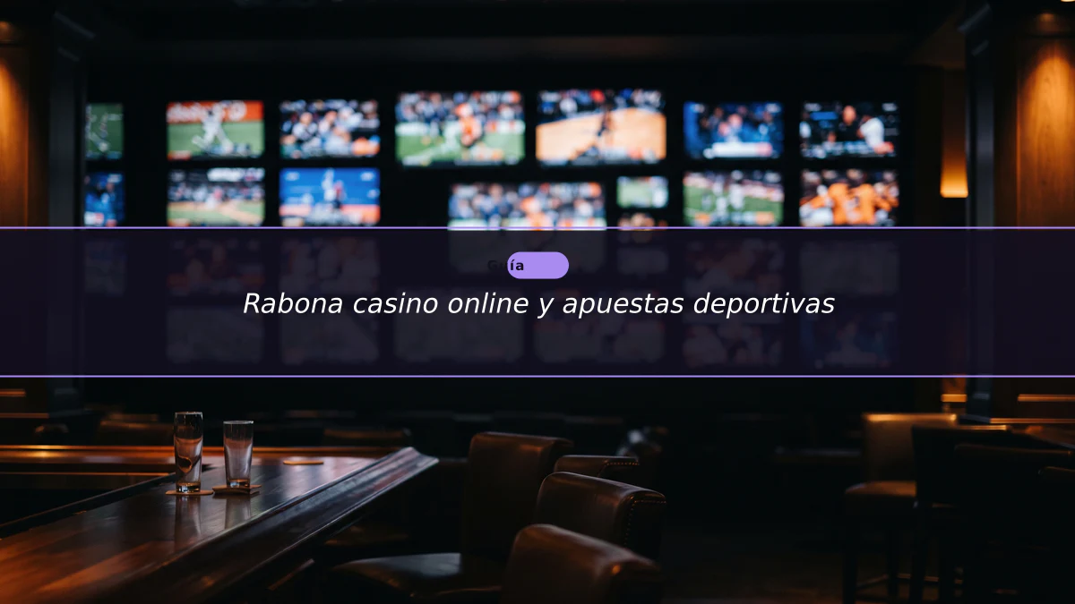 Rabona casino online y apuestas deportivas