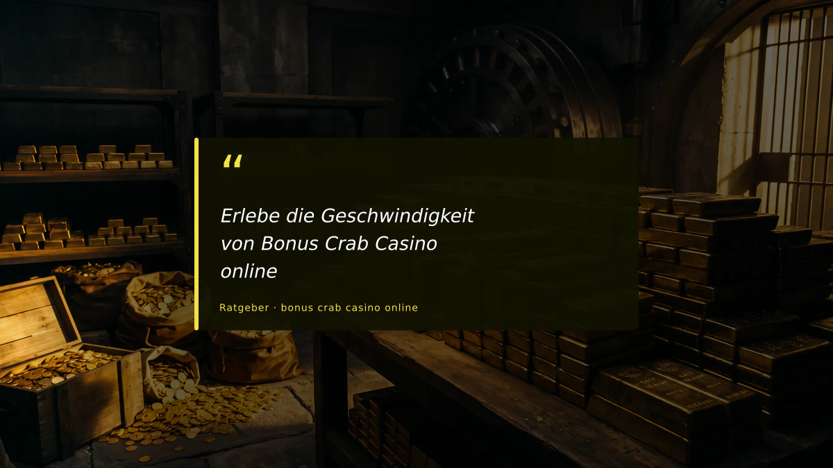 Erlebe die Geschwindigkeit von Bonus Crab Casino online