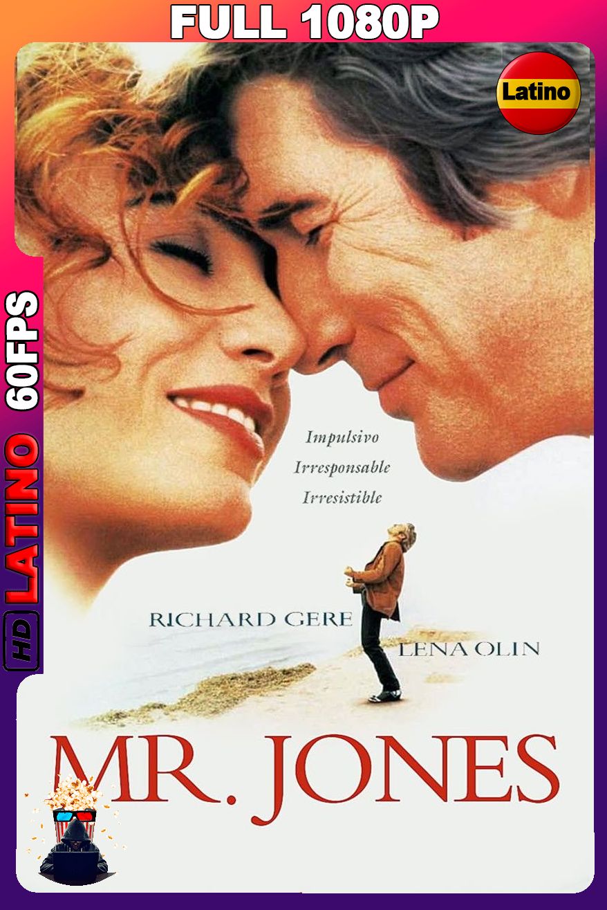 Mr. Jones, Un Irresistible Seductor (1993) [Full 1080p] 60FPS [Latino-Inglés]