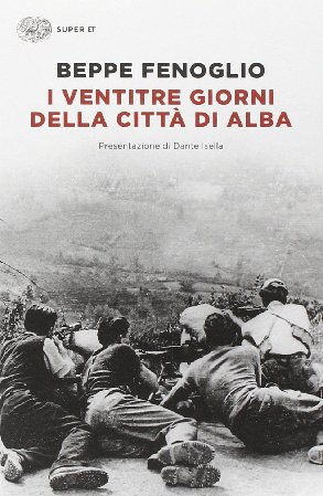 Beppe Fenoglio - I ventitré giorni della città di Alba (1992)