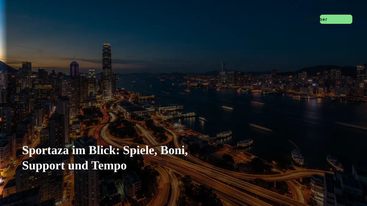 Sportaza im Blick: Spiele, Boni, Support und Tempo