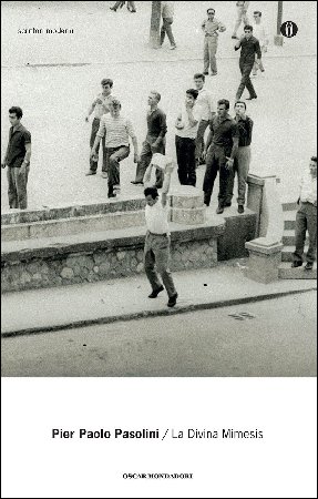 Pier Paolo Pasolini - La Divina Mimesis (2006)