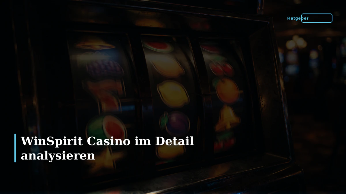WinSpirit Casino im Detail analysieren