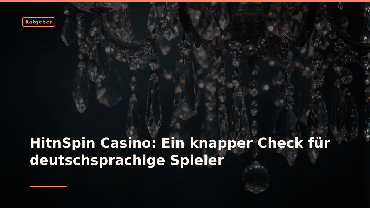 HitnSpin Casino: Ein knapper Check für deutschsprachige Spieler