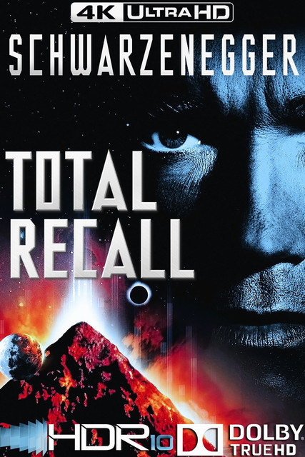 Total Recall 1990, SCI-FI, 4K, MOVIE, FILM, POSTER, COVER, ART, Douglas Quaid, Sharon Stone, Arnold Schwarzenegger, Rachel Ticotin, MARS, ACTION