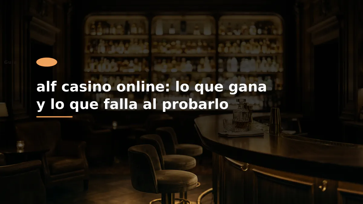 alf casino online: lo que gana y lo que falla al probarlo