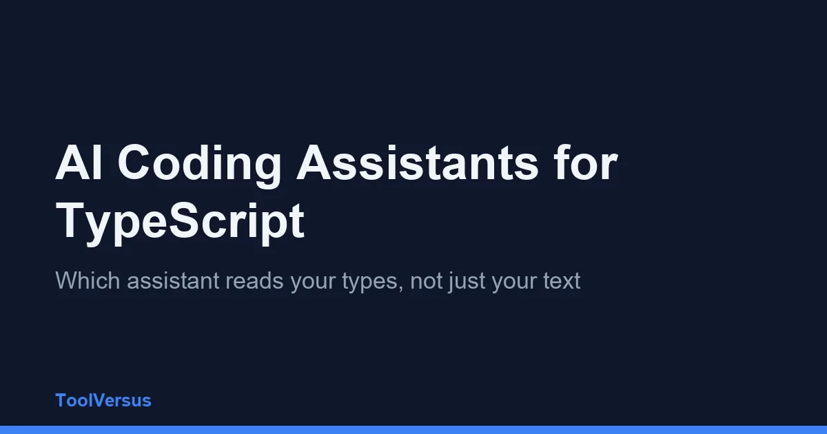 AI Coding Assistants for TypeScript