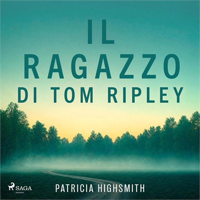 Patricia Highsmith - Il ragazzo di Tom Ripley - Il ciclo di Tom Ripley, Vol. 4 (2026) (mp3 - 128 kbps)
