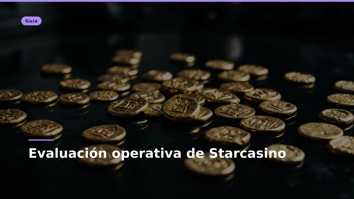 Evaluación operativa de Starcasino