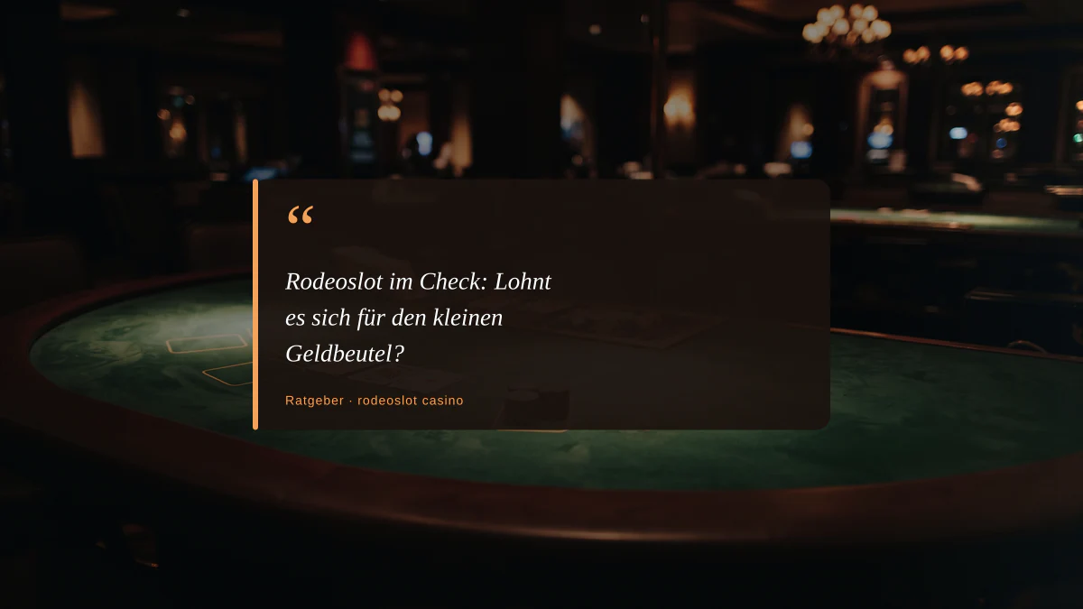 Rodeoslot im Check: Lohnt es sich für den kleinen Geldbeutel?