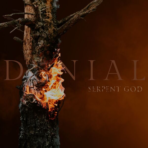 Serpent God – Denial (2025)