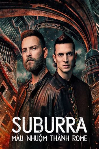 Suburra Máu Nhuộm Thành Rome Phần 3