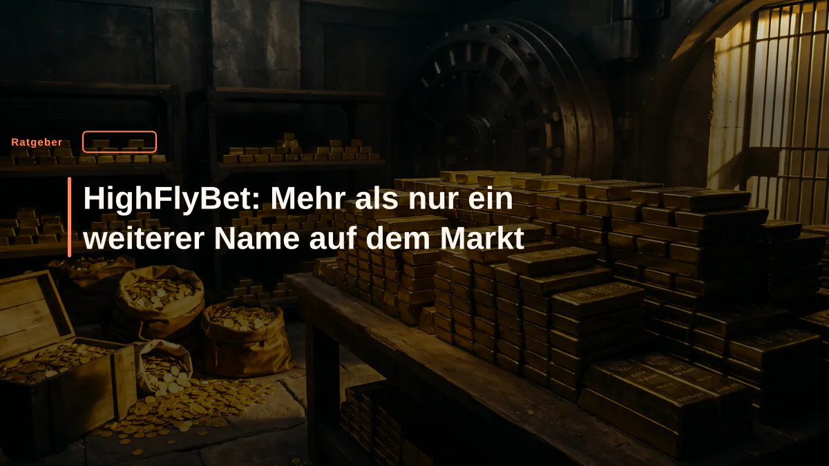 HighFlyBet: Mehr als nur ein weiterer Name auf dem Markt