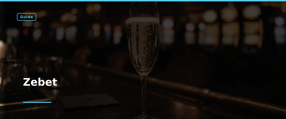 Zebet — fiche : Meilleurs nouveaux casinos en ligne fiables