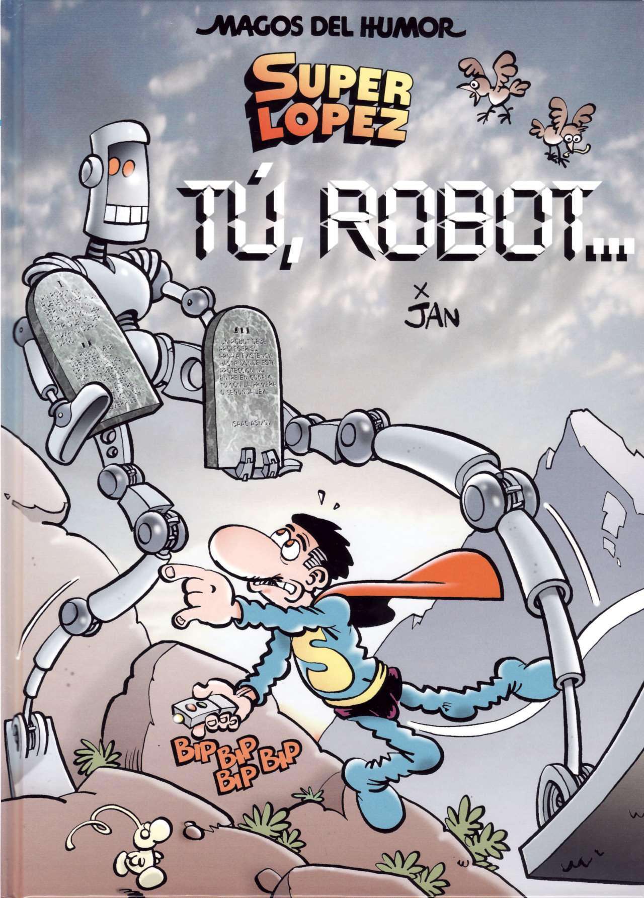 21 Super López El origen de Super López