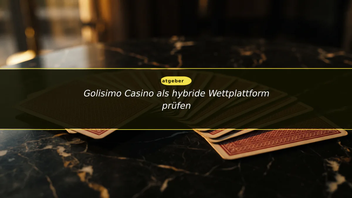 Golisimo Casino als hybride Wettplattform prüfen