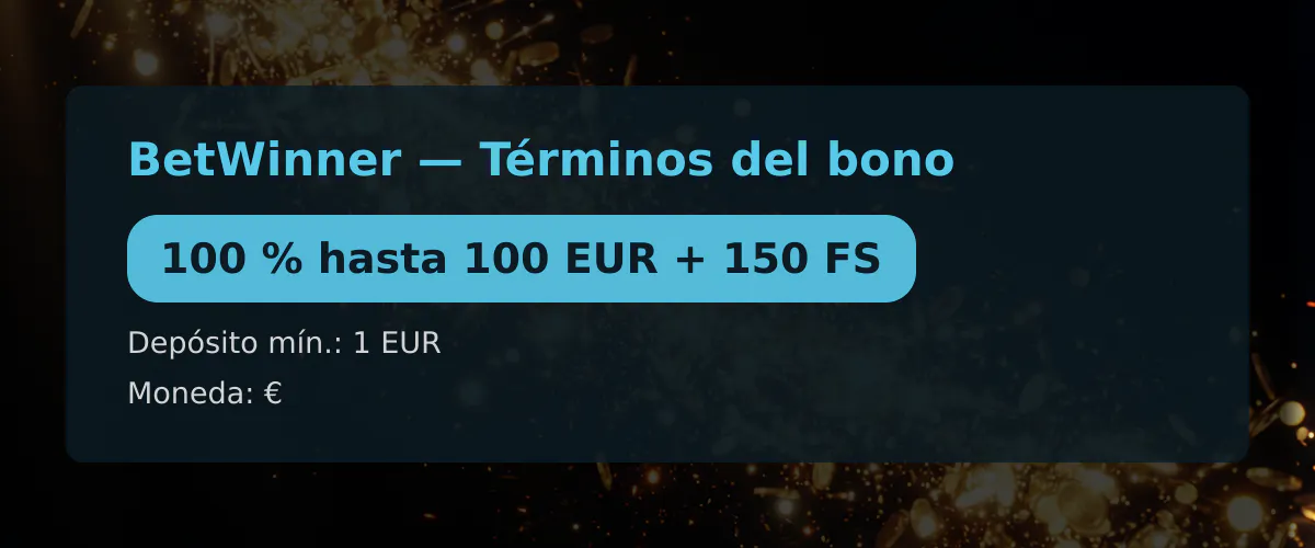 BetWinner — Términos del bono: 100 % hasta 100 EUR + 150 FS