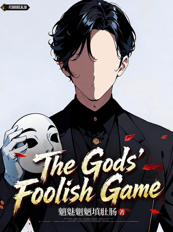 The Gods Foolish Game.png