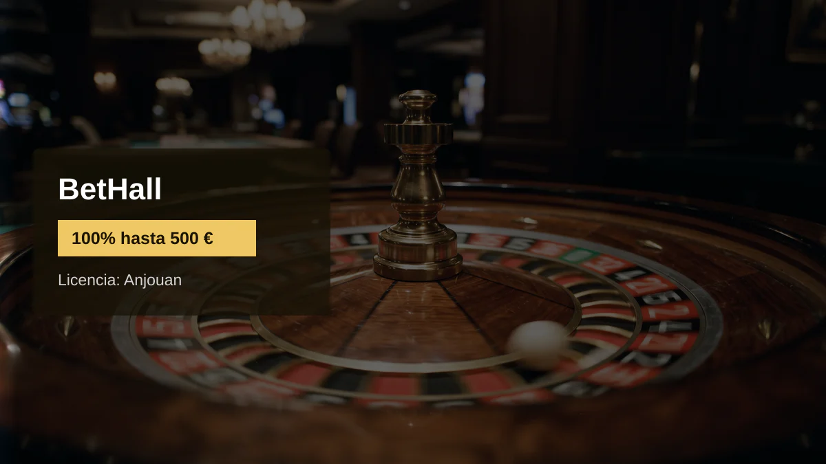 BetHall casino &mdash; bono de bienvenida 100% hasta 500 &euro; + 50 FS, pagos: Visa, Mastercard, Skrill, Neteller, Revolut