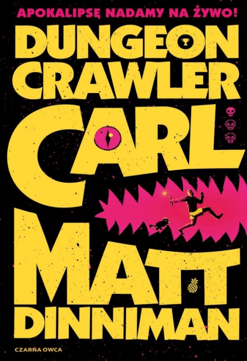 Matt Dinniman - Cykl: Dungeon Crawler Carl (tom 1)