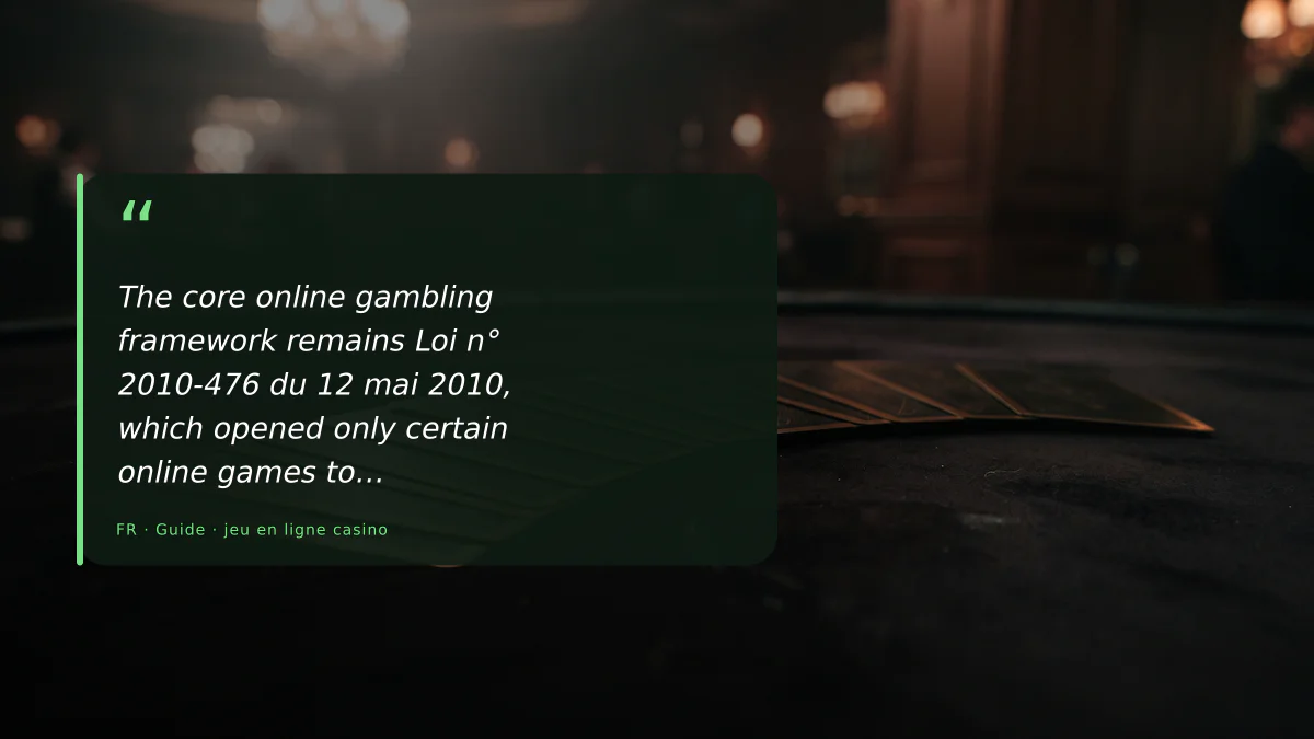 Jeu en ligne casino : ce qui se joue vraiment côté France