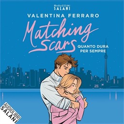 Valentina Ferraro – Matching Scars. Quanto dura per sempre (2026) (mp3 – 128 kbps)