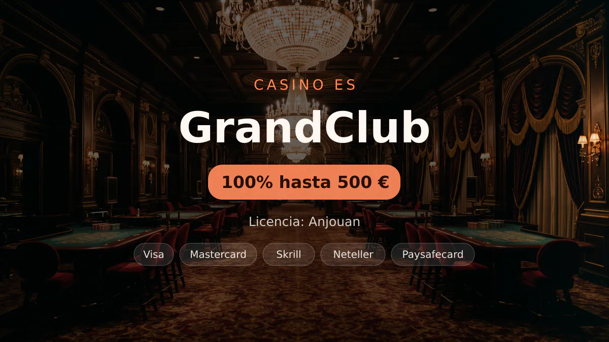GrandClub casino — bono de bienvenida 100% hasta 500 € + 50 FS, pagos: Visa, Mastercard, Skrill, Neteller, Paysafecard