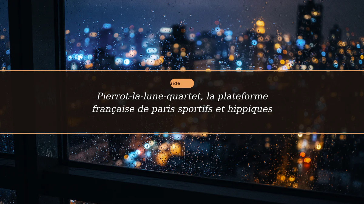 Pierrot-la-lune-quartet, la plateforme française de paris sportifs et hippiques
