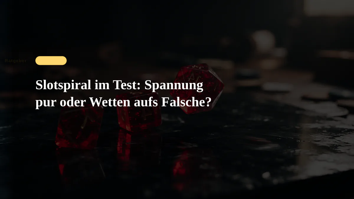 Slotspiral im Test: Spannung pur oder Wetten aufs Falsche?