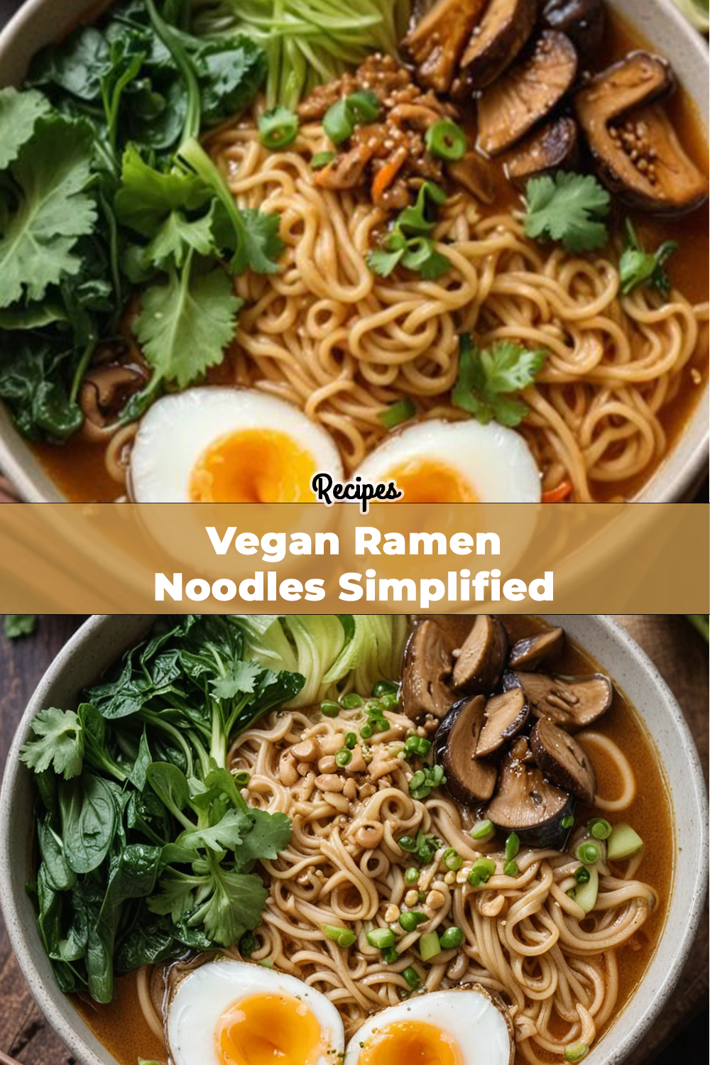 Vegan Ramen Noodles Simplified