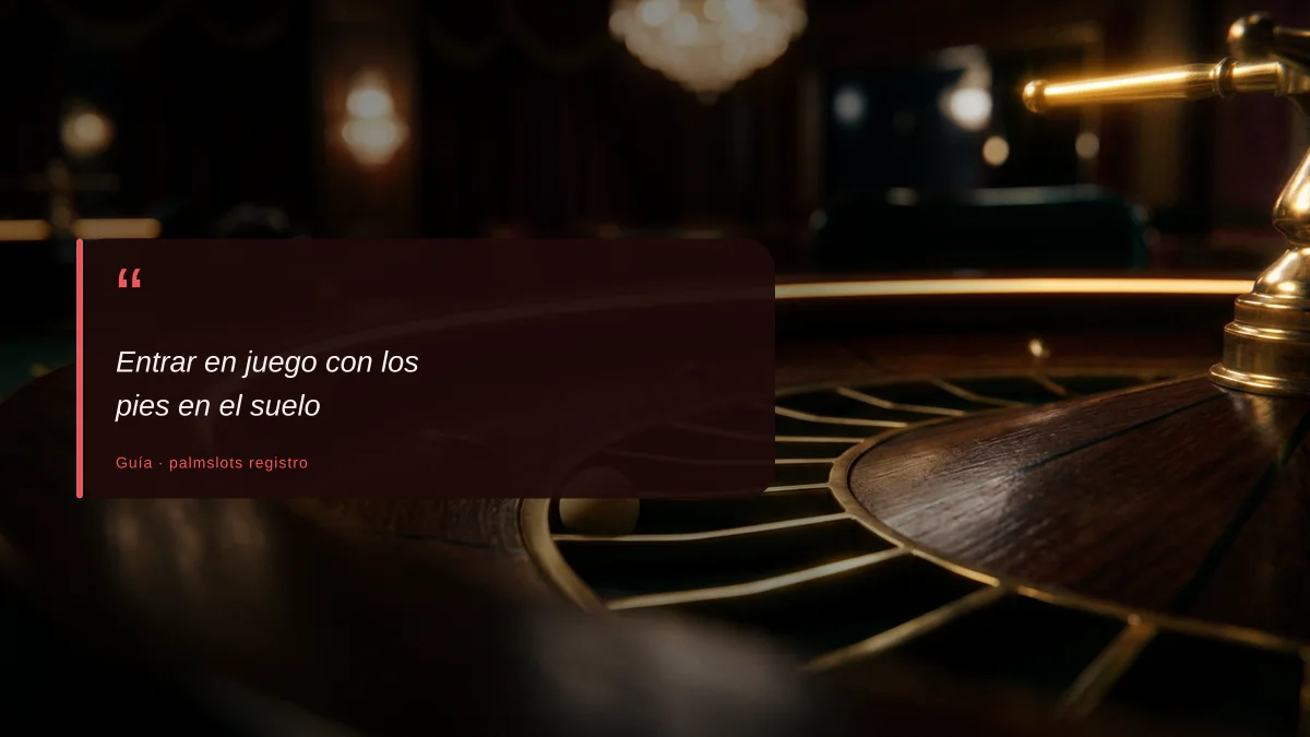 Entrar en juego con los pies en el suelo 1 Entrar en juego con los pies en el suelo
