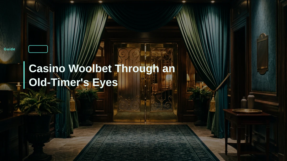 Casino Woolbet Through an Old-Timer's Eyes