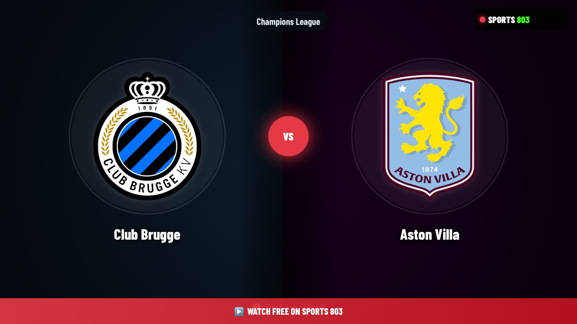 Club Brugge vs Aston Villa – Champions League Live Stream | Sports 803