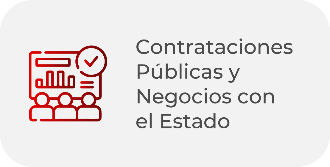Contrataciones Públicas y Negocios con el Estado