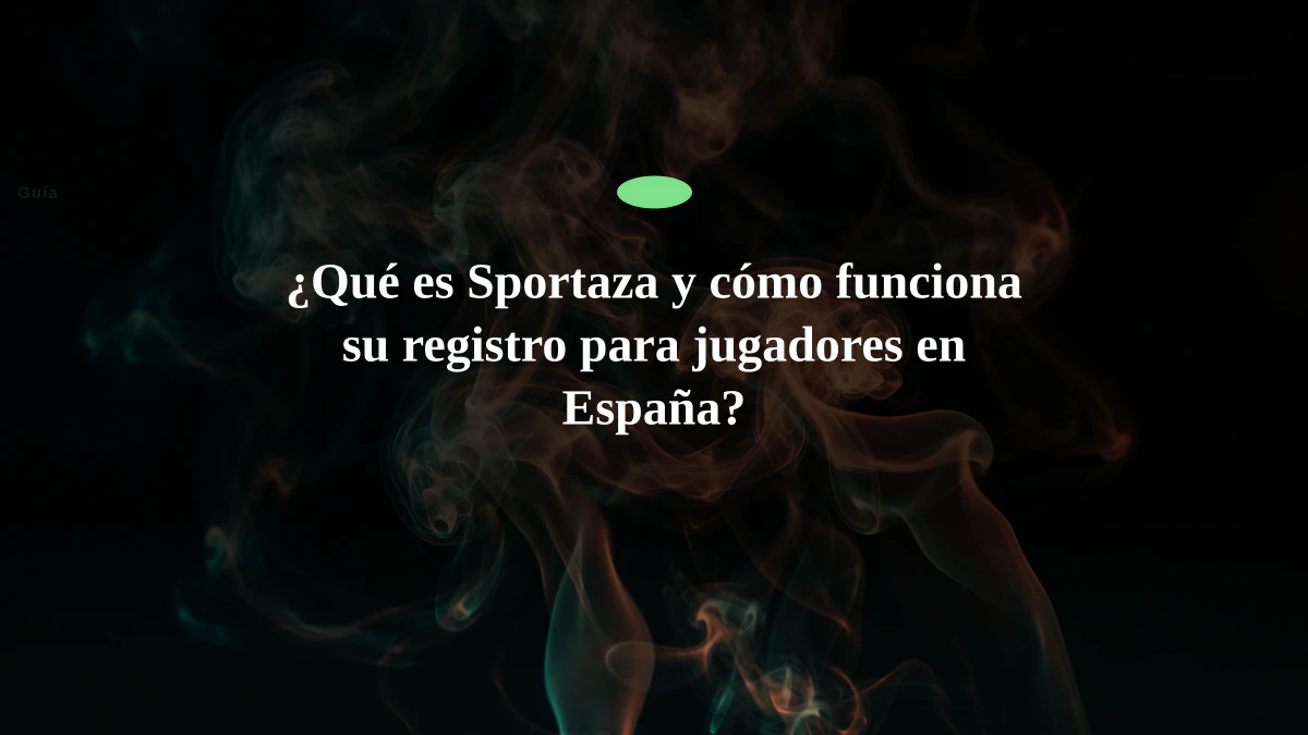 ¿Qué es Sportaza y cómo funciona su registro para jugadores en España?