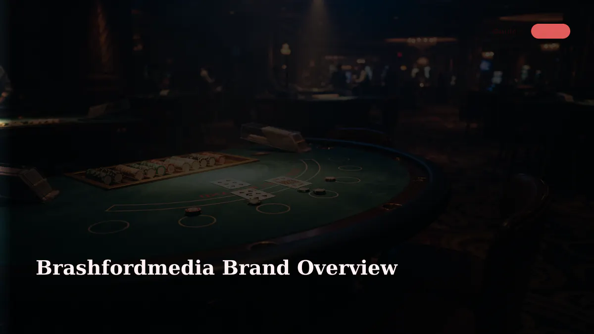Brashfordmedia Brand Overview