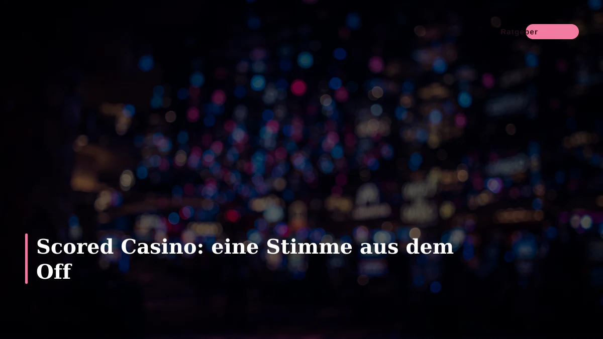 Scored Casino: eine Stimme aus dem Off
