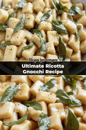 Ultimate Ricotta Gnocchi Recipe
