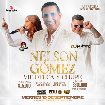 Fiesta de Fiestas Patrias con Nelson Gómez en Marbella - Musica y Show en Vivo en Antofagasta