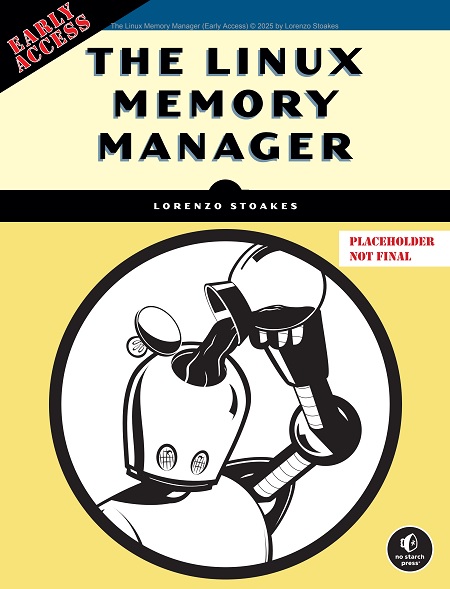 The Linux Memory Manager (Early Access)